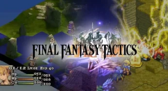 Final Fantasy Tactics Remaster Hadir dalam Edisi Fisik!